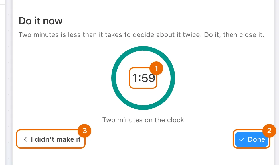 Guided GTD panel on Do it now: the two-minute timer running, Done and I didn't make it