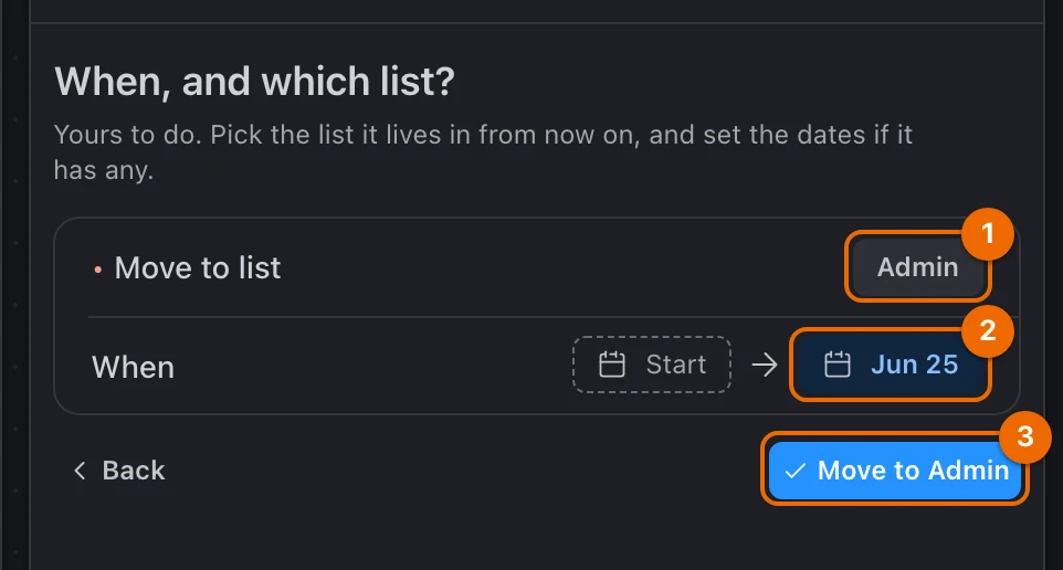 Guided GTD panel asking When, and which list? for Draft the Q4 budget: Move to list set to Admin, due Jun 25, and the Move to Admin button