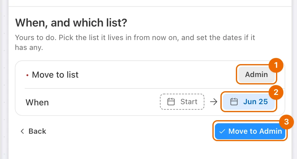 Guided GTD panel asking When, and which list? for Draft the Q4 budget: Move to list set to Admin, due Jun 25, and the Move to Admin button