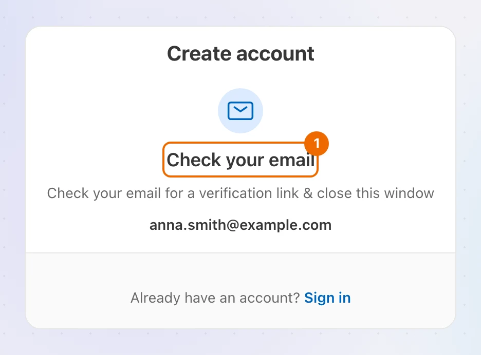 Create account card saying Check your email, with the address that was just registered