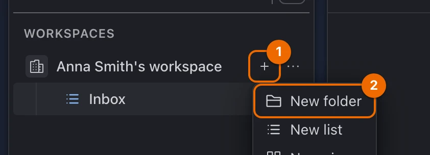 The + menu open on the workspace row in the sidebar, with New folder, New list and New view
