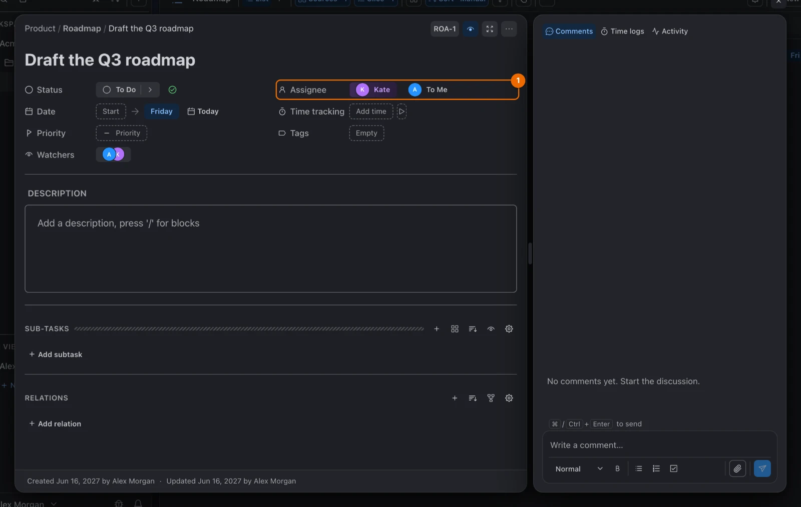 The task Draft the Q3 roadmap due Friday and assigned to Kate: her avatar is in the Assignee field