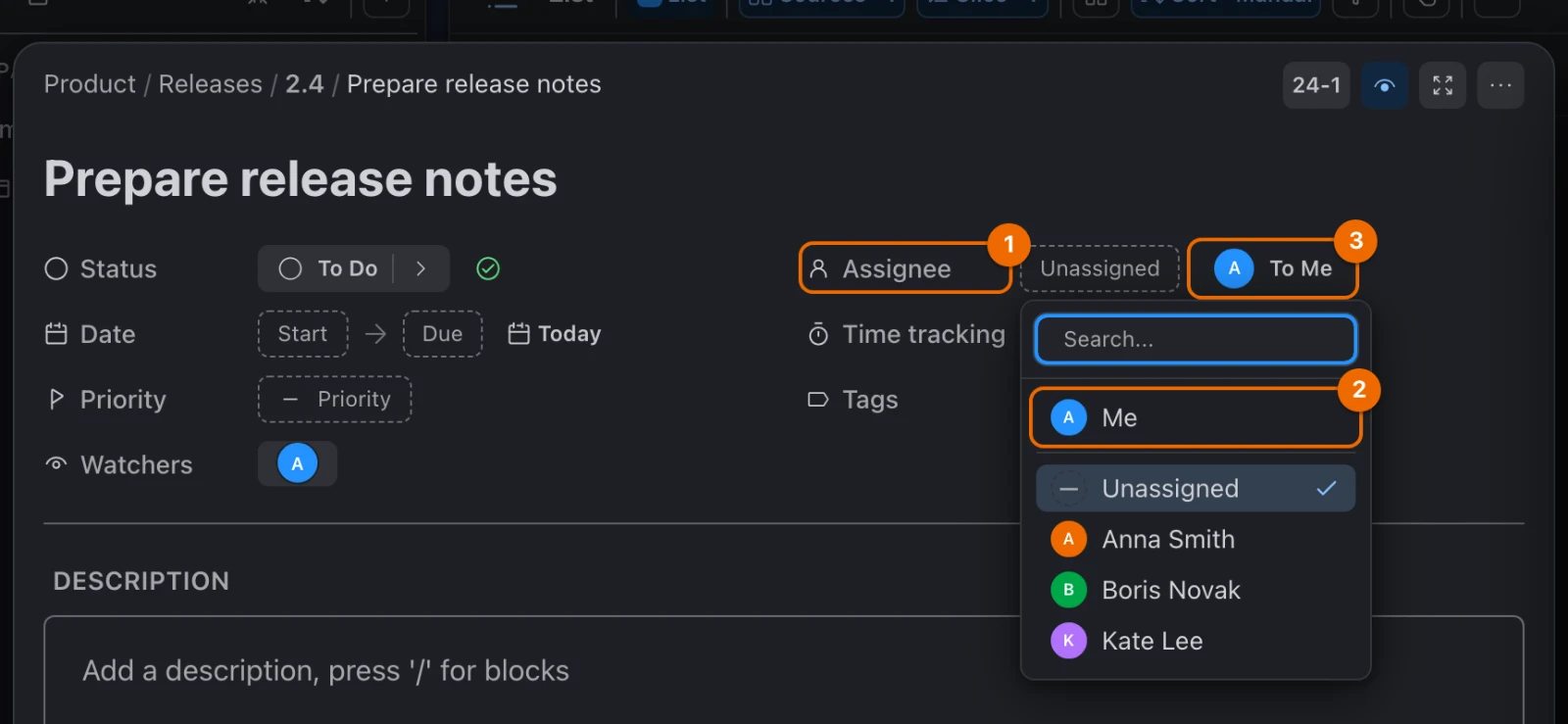 The task Prepare release notes in the list 2.4 with the assignee picker open: Me on top, then Unassigned, Anna Smith, Boris Novak and Kate Lee; To Me sits next to the field