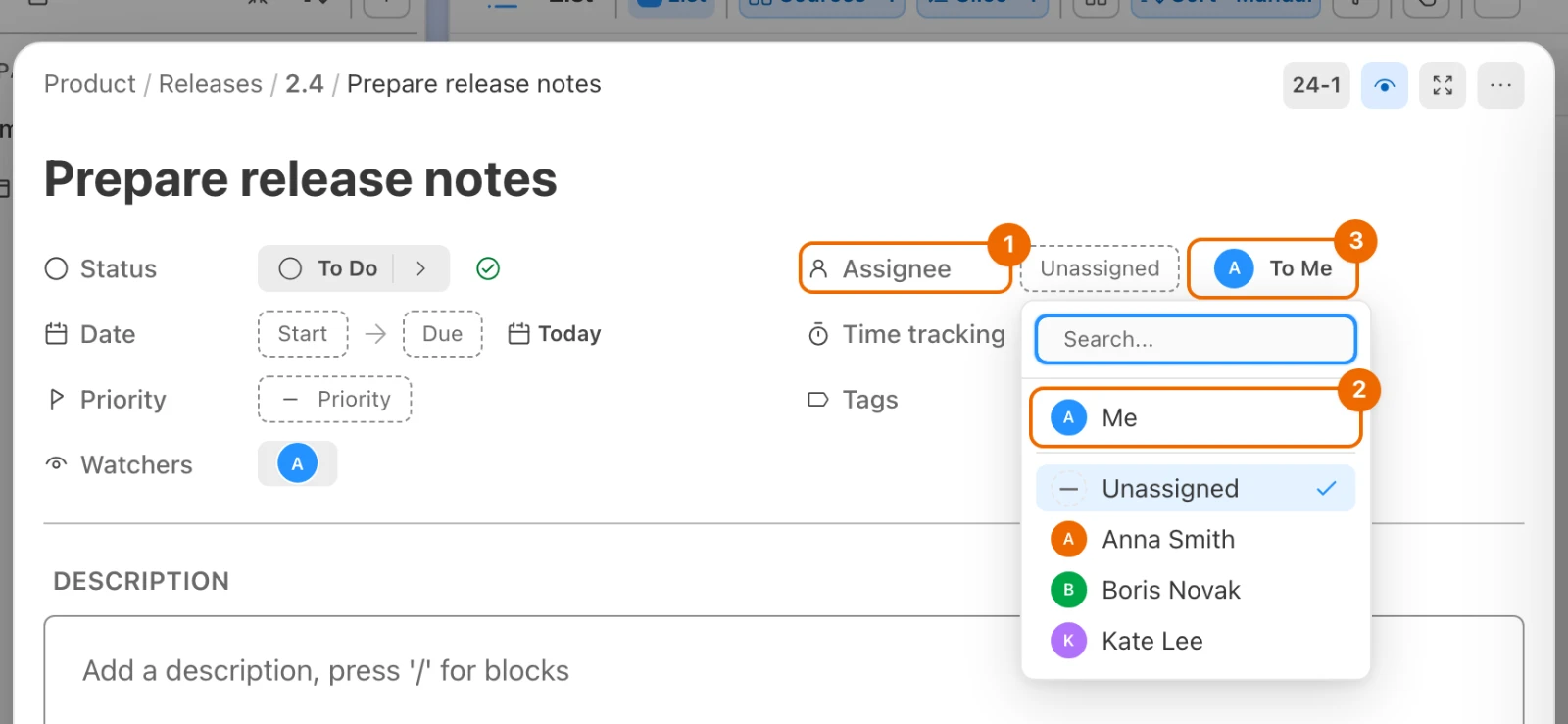 The task Prepare release notes in the list 2.4 with the assignee picker open: Me on top, then Unassigned, Anna Smith, Boris Novak and Kate Lee; To Me sits next to the field