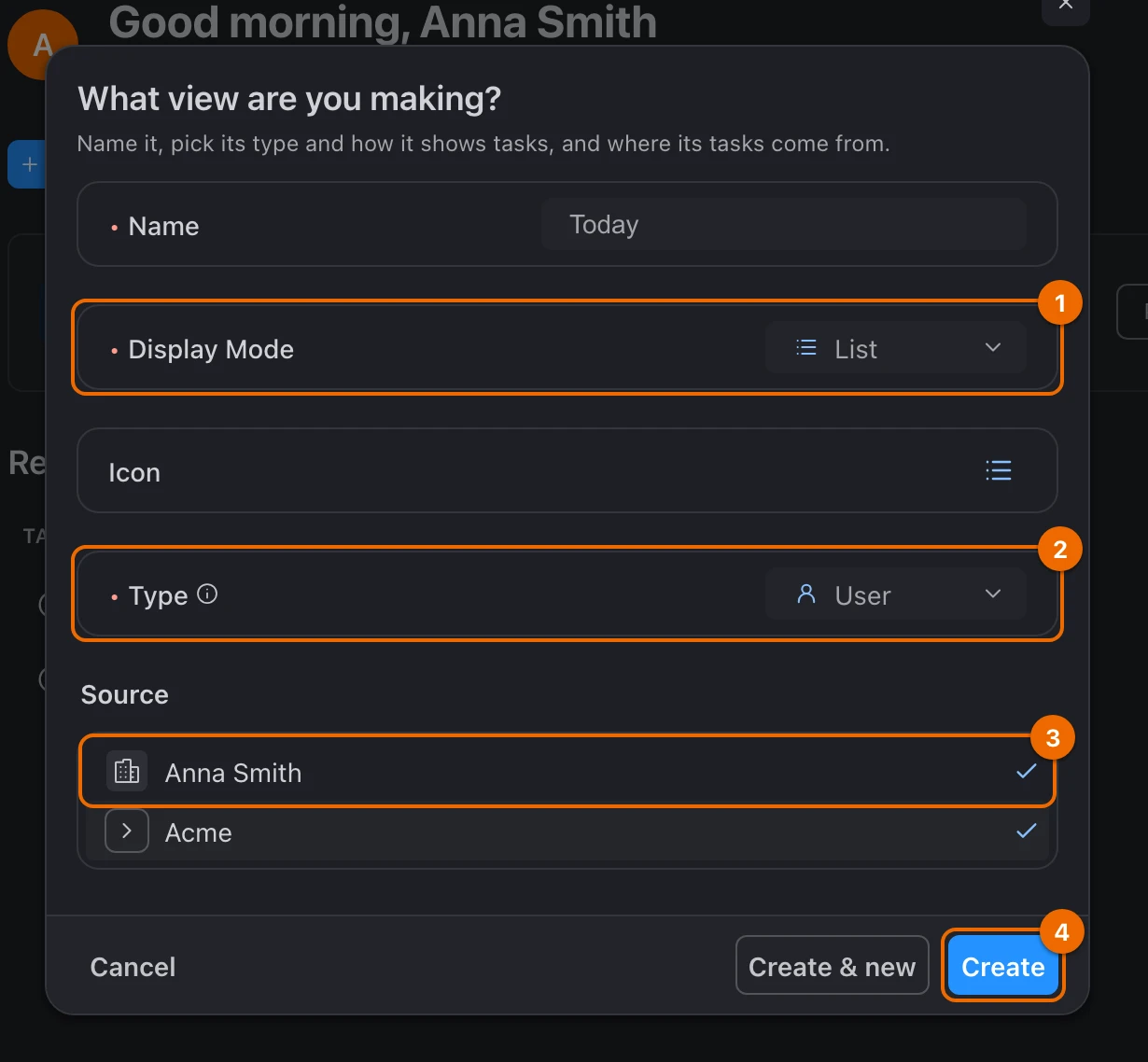 The New view form: Name Today, Display Mode List, Type User, and both workspaces ticked under Source