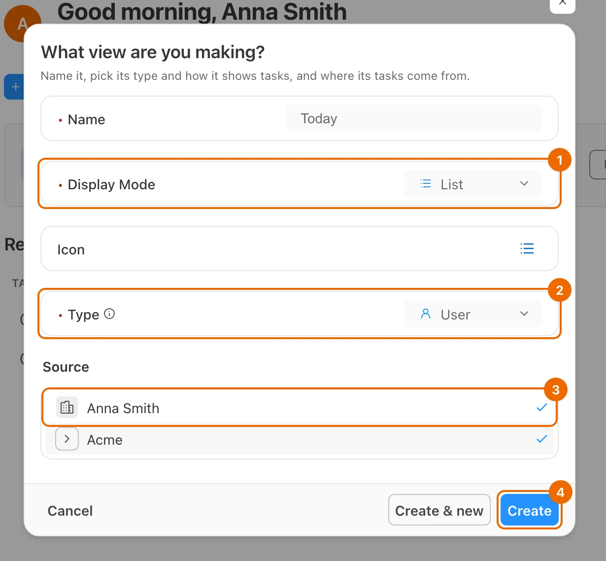 The New view form: Name Today, Display Mode List, Type User, and both workspaces ticked under Source