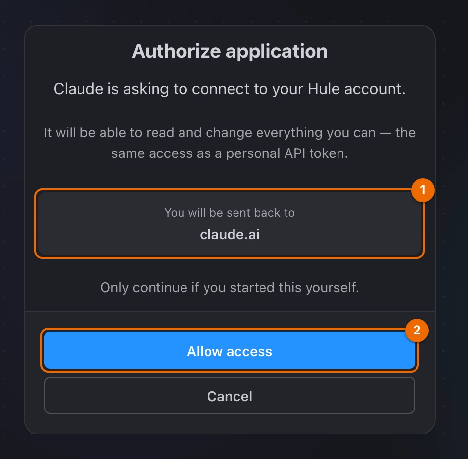 Hule's Authorize application page: Claude is asking to connect, You will be sent back to claude.ai, and the Allow access button