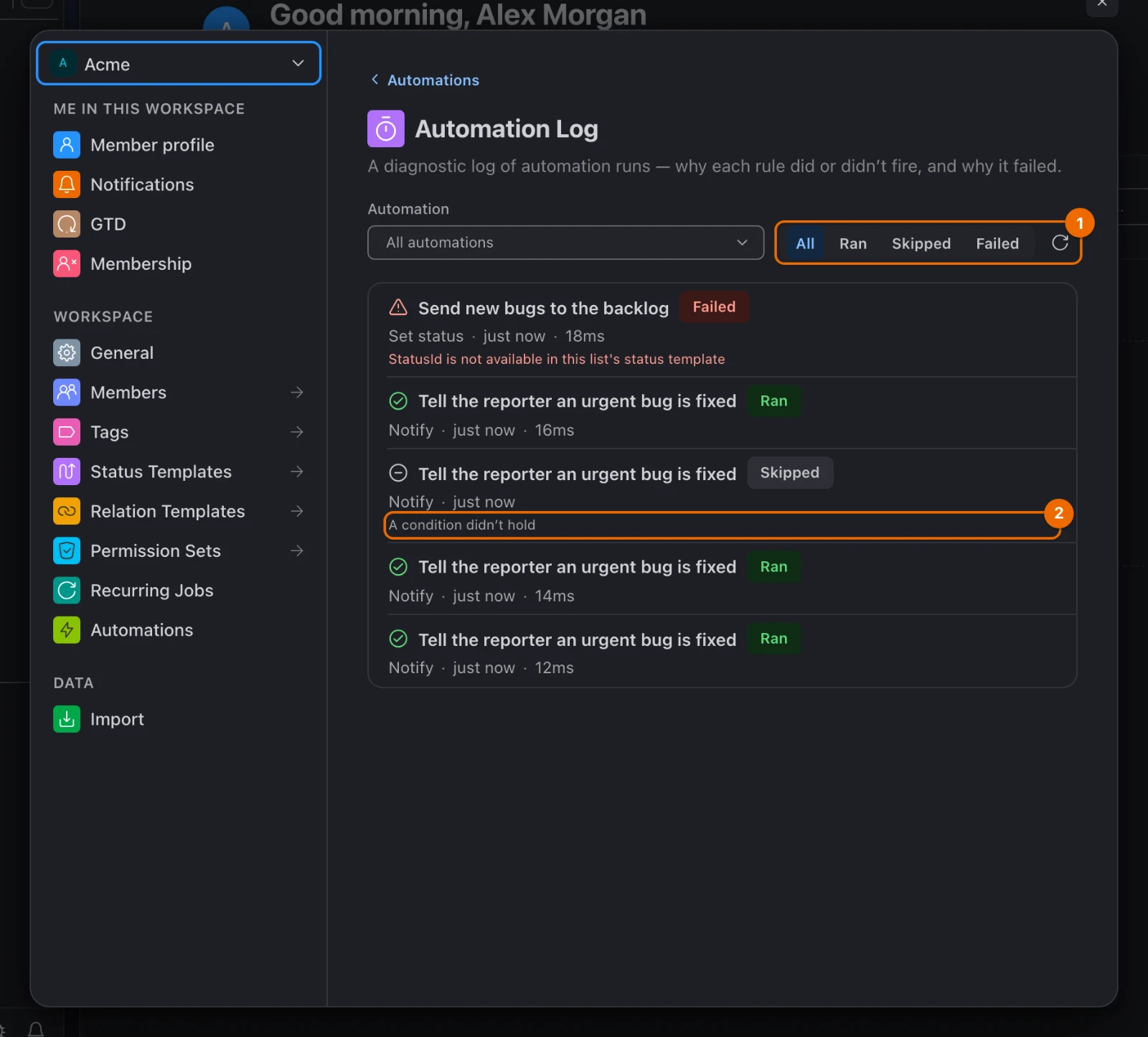 The Automation Log with five runs: three ran, one failed with a status that is not in the list's template, and one skipped because a condition didn't hold