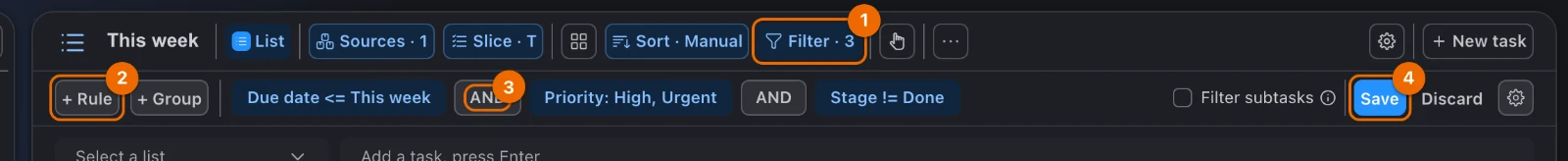 The filter strip of a List view with three rules joined by AND, Due date <= This week, Priority: High, Urgent and Stage != Done, before Save