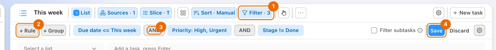 The filter strip of a List view with three rules joined by AND, Due date <= This week, Priority: High, Urgent and Stage != Done, before Save