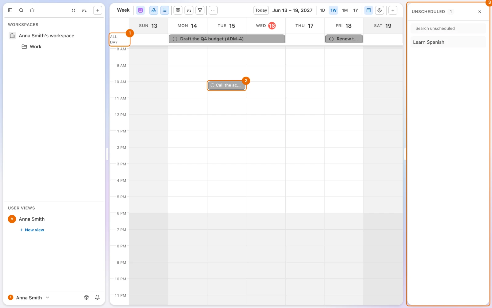 A Calendar view of the week: Draft the Q4 budget all-day Monday to Wednesday, Renew the car insurance all-day Friday, Call the accountant as a half-hour block on Tuesday at 10:00, and Learn Spanish in the Unscheduled panel