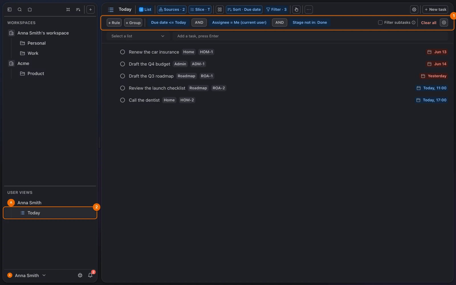 The personal List view Today under User Views: five tasks due today or overdue from two workspaces, with the filter rules above them