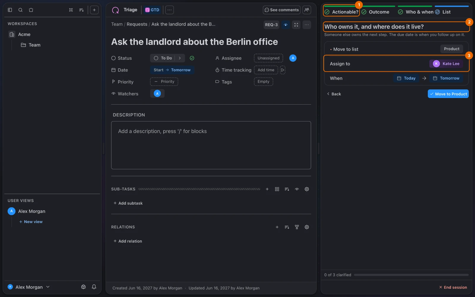 A running GTD session in the view Triage: the request Ask the landlord about the Berlin office, delegated, on the step that asks who owns it and where it lives, assigned to Kate Lee in the list Product