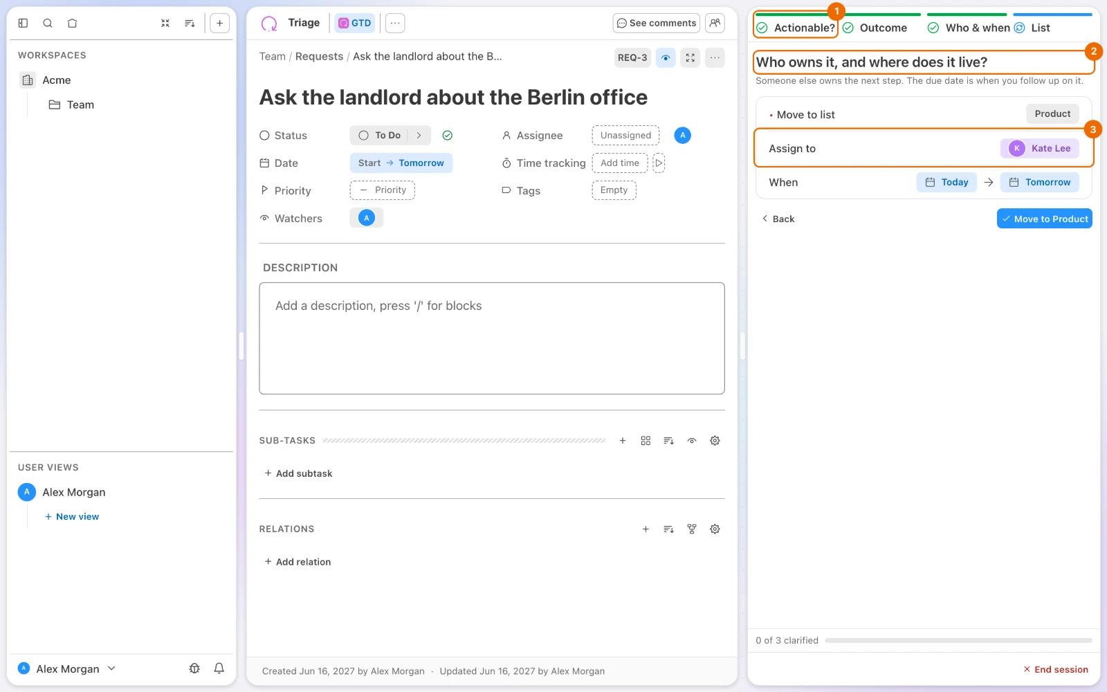A running GTD session in the view Triage: the request Ask the landlord about the Berlin office, delegated, on the step that asks who owns it and where it lives, assigned to Kate Lee in the list Product